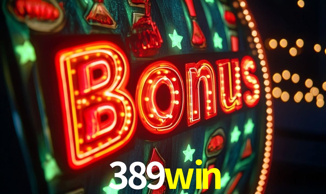 Bônus de Boas-vindas 389win